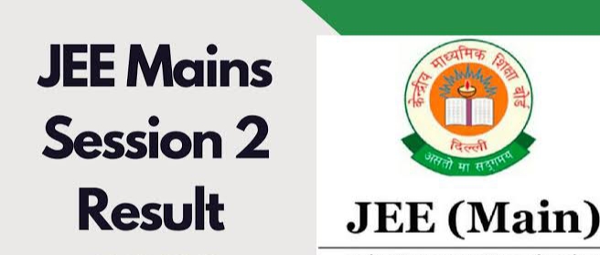 JEE MAIN (SECOND SESSION) RESULT DECLARE